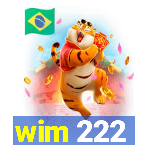 wim 222